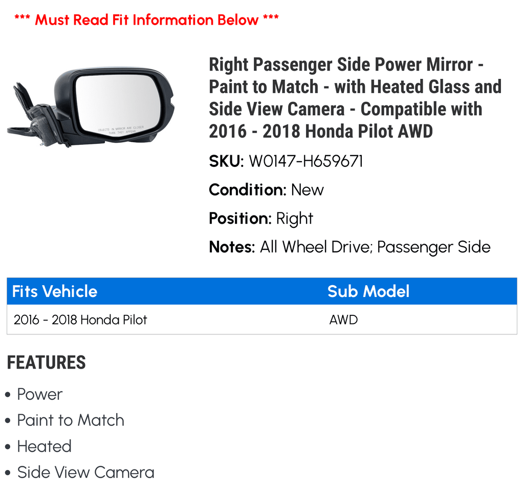 Right Passenger Side Power Mirror - Paint to Match - with Heated Glass and Side View Camera - Compatible with 2016 - 2018 Honda Pilot AWD 2017