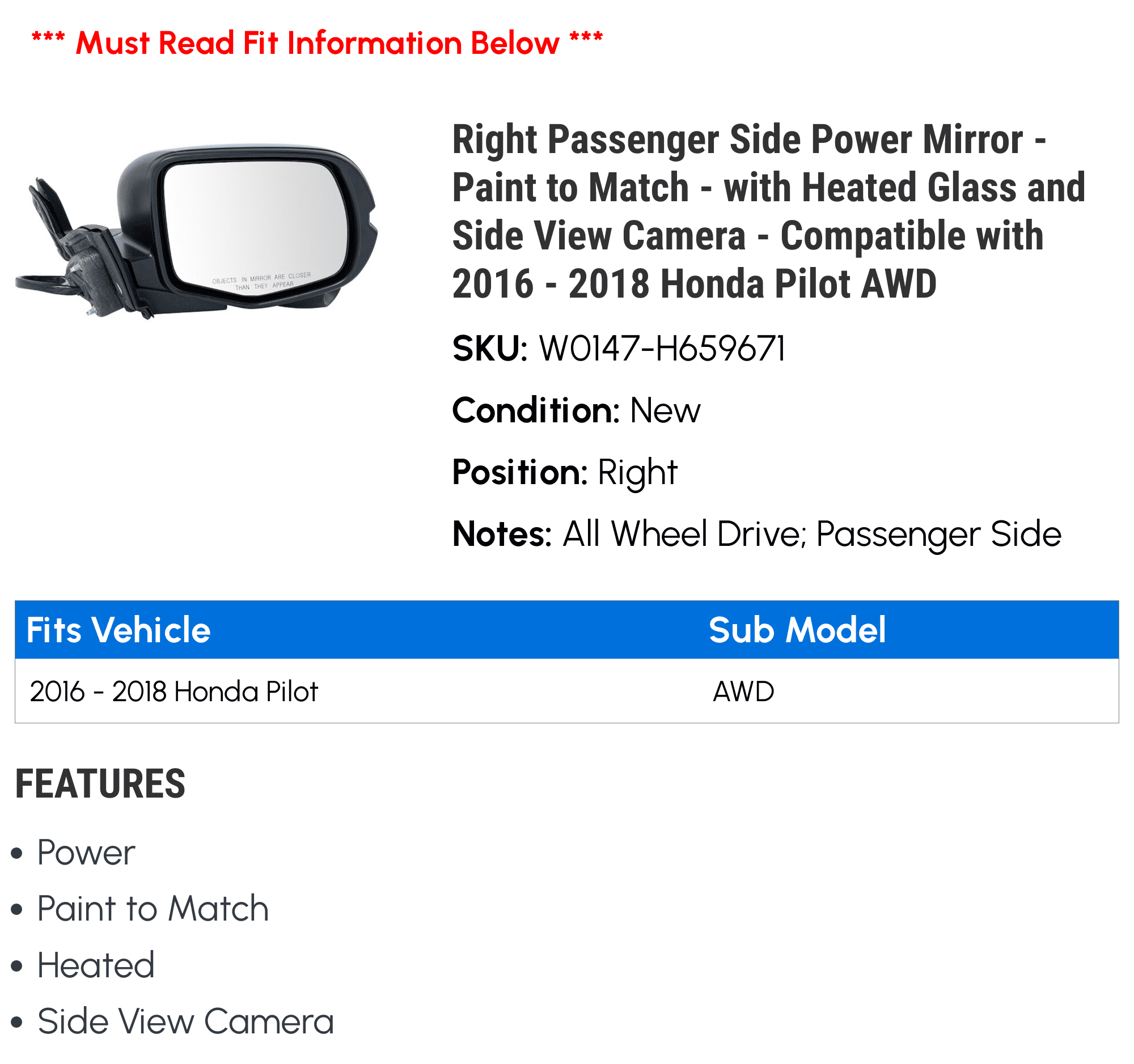 Right Passenger Side Power Mirror - Paint to Match - with Heated Glass and Side View Camera - Compatible with 2016 - 2018 Honda Pilot AWD 2017