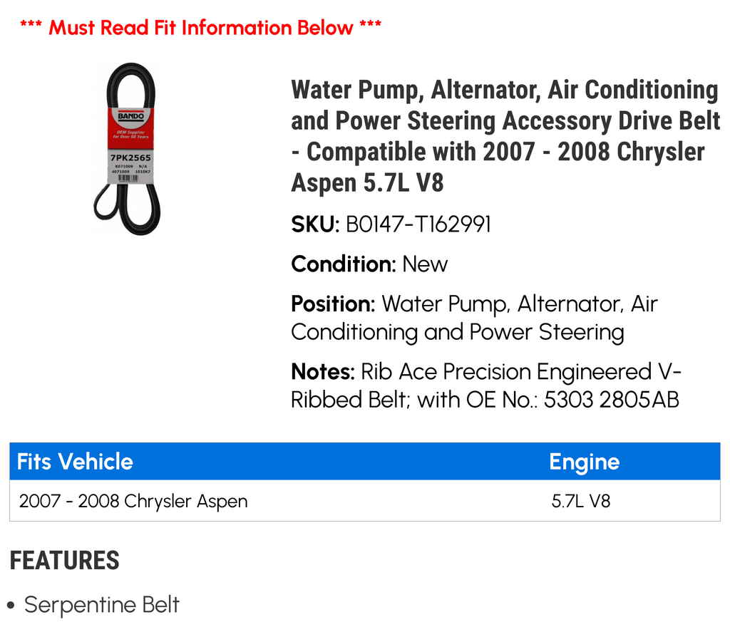 Water Pump, Alternator, Air Conditioning and Power Steering Accessory Drive Belt - Compatible with 2007 - 2008 Chrysler Aspen 5.7L V8