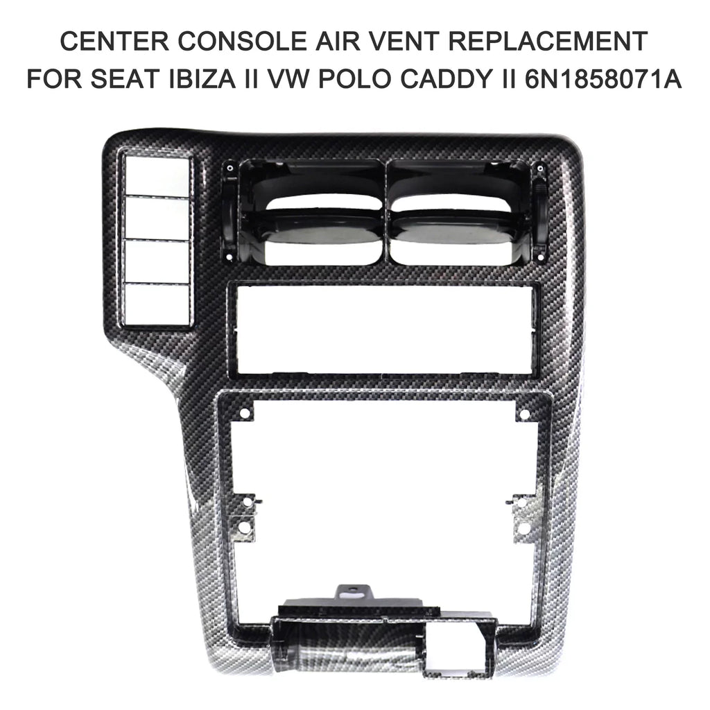 Carevas Center Console Air Vent Replacement for Seat Ibiza II Caddy II 6N1858071A