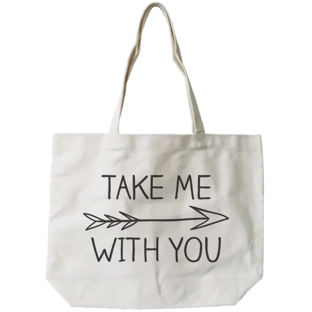Women's Natural Canvas Tote Bag - Take Me with You Arrow Sign -18x14inches