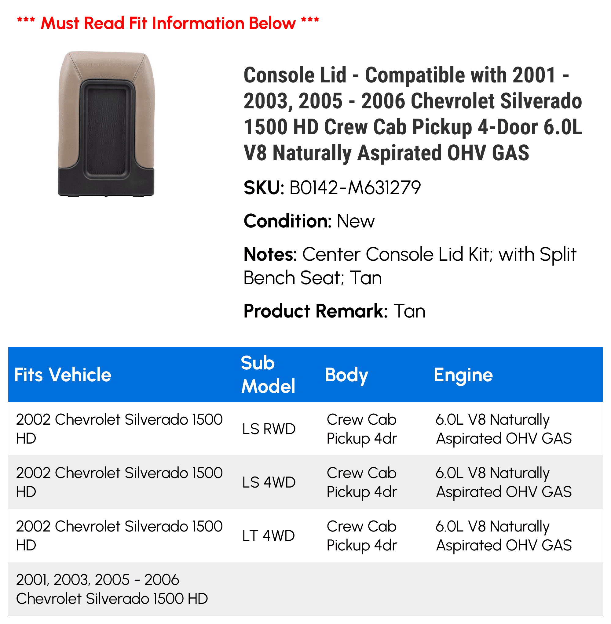 Console Lid - Compatible with 2001 - 2003, 2005 - 2006 Chevy Silverado 1500 HD Crew Cab Pickup 4-Door 6.0L V8 Naturally Aspirated OHV GAS 2002