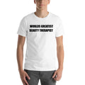 M Worlds Greatest Beauty Therapist Short Sleeve Cotton T-Shirt By Undefined Gifts