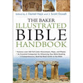 Pre-Owned The Baker Illustrated Bible Handbook (Hardcover 9780801012969) by J Daniel Hays, Scott Duvall